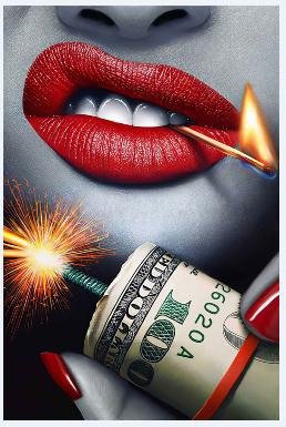Money Ignites Desire Poster - Uniquelet